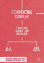 Reinventing Couples: Tradition, Agency and Bricolage