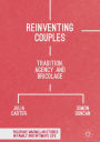 Reinventing Couples: Tradition, Agency and Bricolage