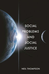 Title: Social Problems and Social Justice, Author: Neil Thompson