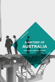 Title: A History of Australia, Author: Mark Peel