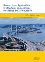 Research and Applications in Structural Engineering, Mechanics and Computation