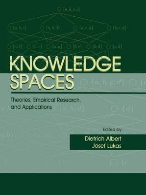 Knowledge Spaces: Theories, Empirical Research, and Applications / Edition 1