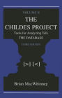 The Childes Project: Tools for Analyzing Talk, Volume II: the Database