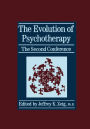 The Evolution Of Psychotherapy: The Second Conference / Edition 1