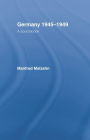 Germany 1945-1949: A Sourcebook