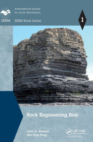Title: Rock Engineering Risk / Edition 1, Author: John A. Hudson
