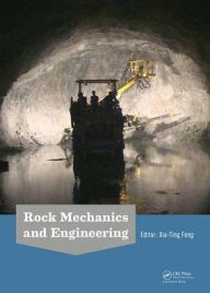 Title: Rock Mechanics and Engineering Volume 2: Laboratory and Field Testing / Edition 1, Author: Xia-Ting Feng