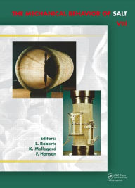 Title: Mechanical Behaviour of Salt VIII / Edition 1, Author: Lance Roberts