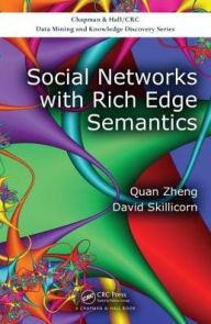 Title: Social Networks with Rich Edge Semantics / Edition 1, Author: Quan Zheng