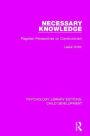 Necessary Knowledge: Piagetian Perspectives on Constructivism