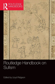 Title: Routledge Handbook on Sufism, Author: Lloyd Ridgeon
