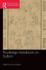 Routledge Handbook on Sufism