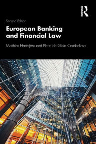 Title: European Banking and Financial Law 2e / Edition 2, Author: Matthias Haentjens