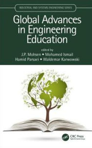 Title: Global Advances in Engineering Education / Edition 1, Author: J.P. Mohsen