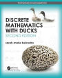 Discrete Mathematics with Ducks