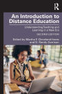 An Introduction to Distance Education: Understanding Teaching and Learning in a New Era