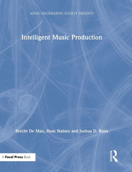 Intelligent Music Production / Edition 1