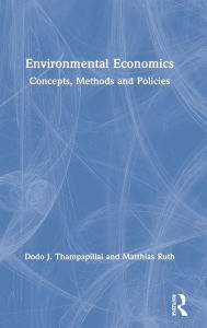 Title: Environmental Economics: Concepts, Methods and Policies, Author: Dodo Thampapillai