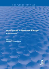 Title: Routledge Revivals: Routledge Encyclopedias of the Middle Ages, Author: Various
