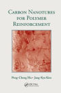Carbon Nanotubes for Polymer Reinforcement / Edition 1