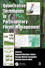 Title: Quantitative Techniques in Participatory Forest Management, Author: Eugenio Martinez-Falero