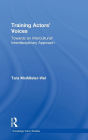 Training Actors' Voices: Towards an Intercultural/Interdisciplinary Approach