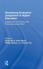 Developing Evaluative Judgement in Higher Education: Assessment for Knowing and Producing Quality Work