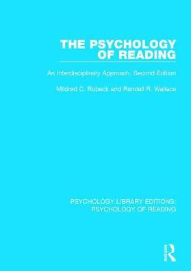 The Psychology of Reading: An Interdisciplinary Approach (2nd Edn) / Edition 1