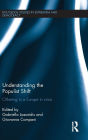 Understanding the Populist Shift: Othering in a Europe in Crisis / Edition 1