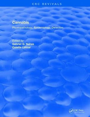 Revival: Cannabis Physiopathology Epidemiology Detection (1992)
