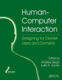 Human-Computer Interaction: Designing for Diverse Users and Domains / Edition 1