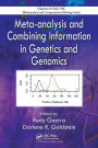Meta-analysis and Combining Information in Genetics and Genomics / Edition 1