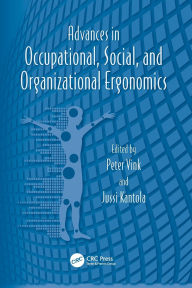 Title: Advances in Occupational, Social, and Organizational Ergonomics, Author: Gavriel Salvendy