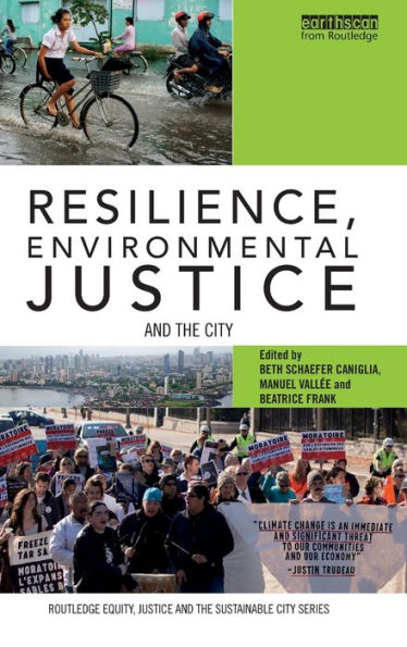 Resilience, Environmental Justice and the City / Edition 1