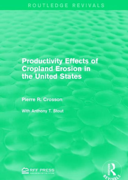 Productivity Effects of Cropland Erosion in the United States