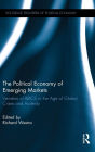The Political Economy of Emerging Markets: Varieties of BRICS in the Age of Global Crises and Austerity