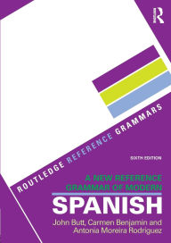 Title: A New Reference Grammar of Modern Spanish / Edition 6, Author: John Butt