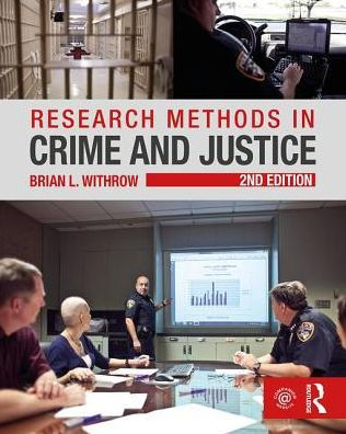 Research Methods in Crime and Justice / Edition 2