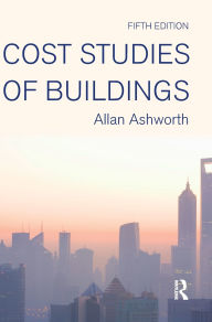 Title: Cost Studies of Buildings, Author: Allan Ashworth
