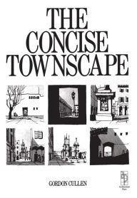 Title: Concise Townscape / Edition 1, Author: Gordon Cullen