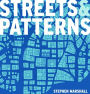 Streets and Patterns / Edition 1