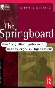 Title: The Springboard / Edition 1, Author: Stephen Denning