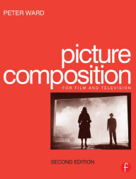 Title: Picture Composition / Edition 2, Author: Peter Ward