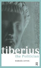 Tiberius the Politician / Edition 2