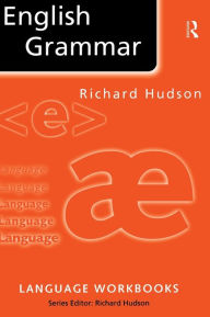 Title: English Grammar / Edition 1, Author: Richard Hudson