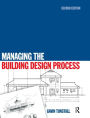 Managing the Building Design Process