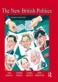 Title: The New British Politics / Edition 4, Author: Ian Budge