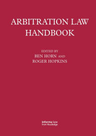 Title: Arbitration Law Handbook / Edition 1, Author: Roger Hopkins
