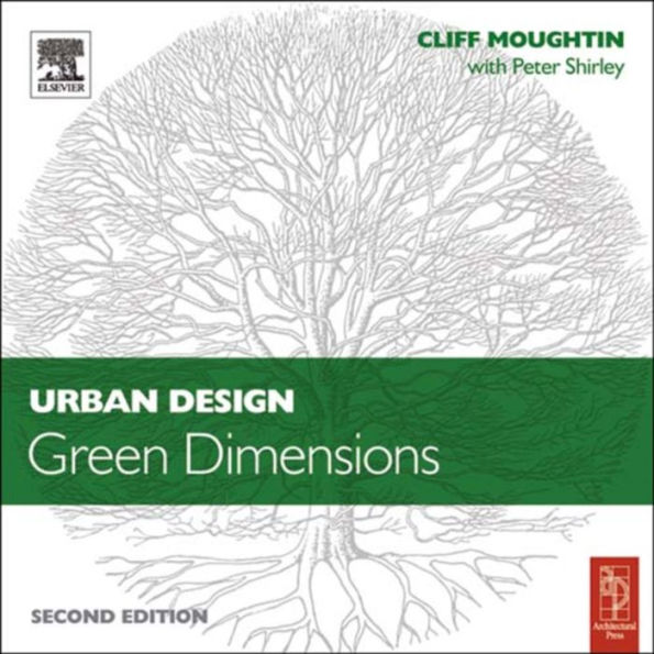 Urban Design: Green Dimensions / Edition 2