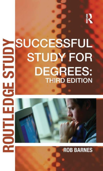 Successful Study for Degrees / Edition 3